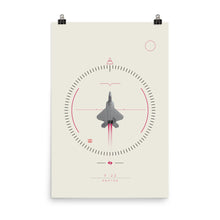 Load image into Gallery viewer, &quot;F-22A Raptor&quot; Matte Poster